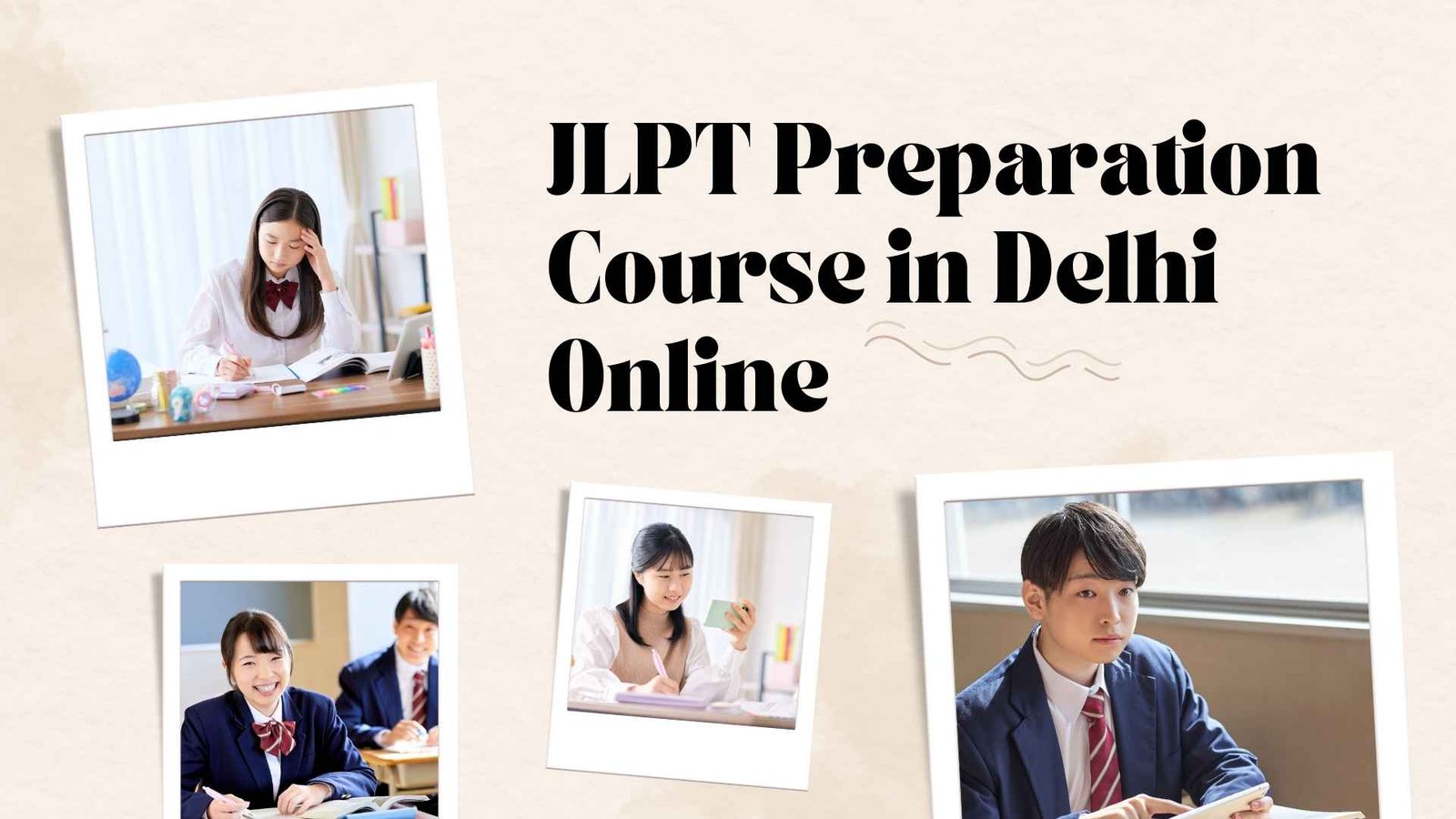 Best JLPT Preparation Course in Delhi Online for 2026 A Detailed Learning 